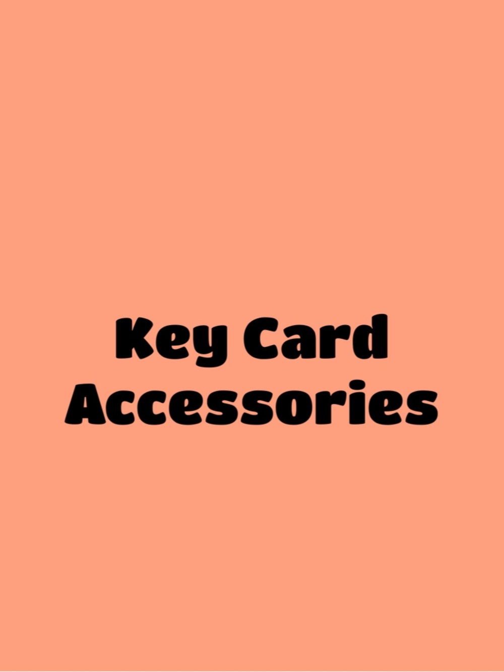 Key Card Accessories - Picture 1 of 1